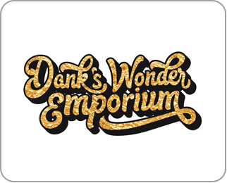 Dank's Wonder Emporium (Temporarily Closed)